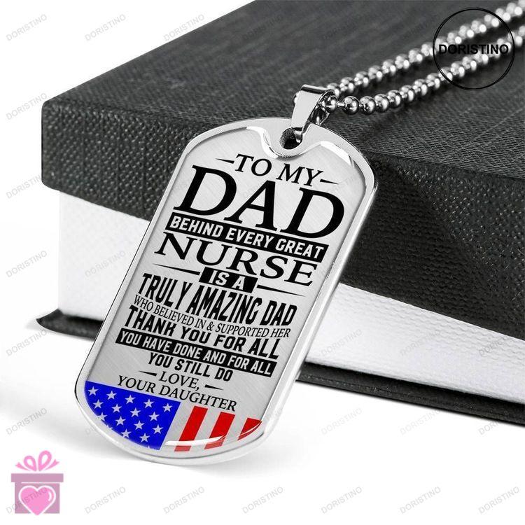 Dad Dog Tag Fathers Day Gift Nurses Dad  Thank You For All You Do  Love Daughter Dog Tag Military Doristino Limited Edition Necklace